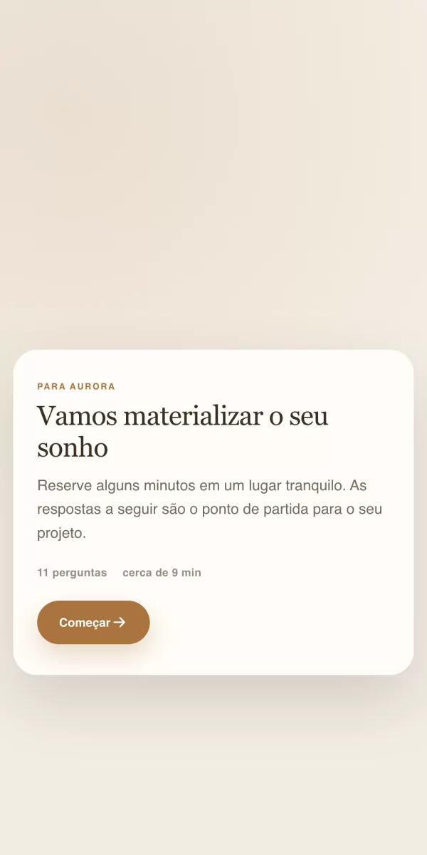 Tela de boas-vindas do moodboard no celular: Vamos materializar o seu sonho, 11 perguntas, cerca de 9 minutos